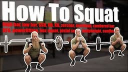 How To Squat - Any Style