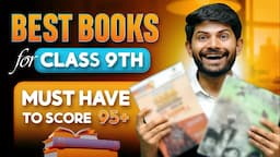 Score High in Class 9th: Best Books for 95+ Marks | Which Reference Books Are The Best For Class 9?