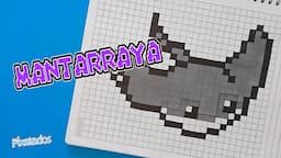 COMO DIBUJAR UNA MANTARRAYA PIXEL ART - PIXELADOS