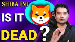 Shiba Inu Coin: Why SHIB Can't be DEAD 💢