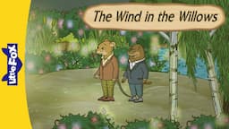 The Wind in the Willows 45-50 | Searching for Missing Otter | A Mysterious Friend | Children's Novel