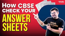 How CBSE Checks Your Answer Sheets? | CBSE Board Exam 2024 | Harsh Sir @@VedantuMath