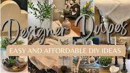 14 DIY Home Decor Ideas | Designer Dupes | Easy & Affordable DIY Ideas