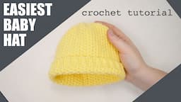 how to crochet a baby hat 0-3 months - easy tutorial for beginners