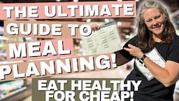 How I Create A FRUGAL & HEALTHY Meal Plan 🌟 The CHEAPEST HEALTHY Foods at the Store #mealplan #meal