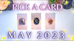 🌷🔮 MAY 2023 Messages & Predictions 🔮🌷 Detailed Pick a Card Tarot Reading ✨