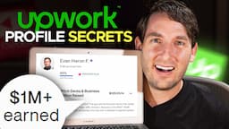 Upwork Profile Secrets I Used to Make OVER $1.5 Million (Advanced Tips + FREE Profile Worksheet)