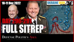 [ Ukraine SITREP ] Day 290-291 (10-12/12): Ukraine Vuhledar Success; Russia penetrate S of NiuYork