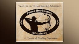 Pelser Bow hunting adventures bowhunting filmed in 4K