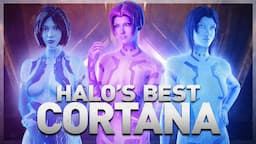 Which Halo Game Has the Best Cortana?