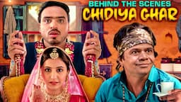 Behind The Scenes - Chidiya Ghar | Amit Bhadana | Rajpal Yadav