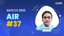 Soumya Gupta - GATE CS 2022 AIR-37 | Course Enrolled | GATE APPLIED ROOTS | Mentor - Mr.Shubham