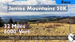 Jemez Mountains 50K Trail Race | Very Difficult! | Los Alamos, NM