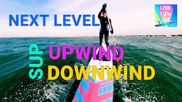 How To Stand Up Paddle In Wind & Waves | Upwind Downwind SUP Board in Choppy Water & Rail Steering