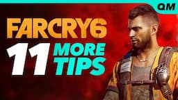 Far Cry 6 Tips - 11 More Tips and Tricks Every Player Should Know