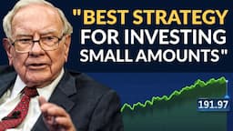 Warren Buffett: How To Invest Small Sums