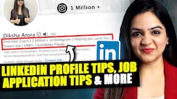 How To Search For Jobs? | Linkedin Profile Optimisation Tips | Job Application Strategy