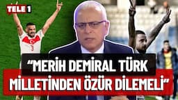 Merdan Yanardağ: Merih Demiral'a Gösterilen Tolerans Deniz Naki'ye Neden Gösterilmedi?