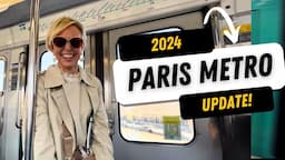 2024 Update Paris Metro: A Tourist's ULTIMATE Guide!