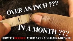 GROWTH TRAINING IS REAL—TRAIN YOUR 4C NATURAL HAIR TO GROW 1INCH+ A MONTH—DOUBLE AVERAGE HAIR GROWTH