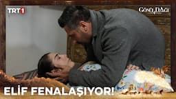 Elif'im korkma ben yanındayım!- Gönül Dağı 142. Bölüm @trt1