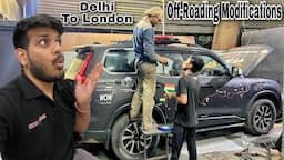 Scorpio-N की Crazy Off-Roading Modification Delhi से London Road Trip के लिए 😍