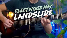 How to play Landslide by Fleetwood Mac on acoustic guitar w/ Fingerstyle!