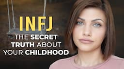 INFJ, THIS CHILDHOOD LIE IS RUINING ALL OUR LIVES