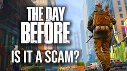 Is it a Scam? - The Day Before: A Full Review