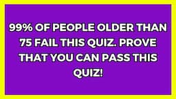 Prove That You Belong To The Group Of Intelligent Seniors!