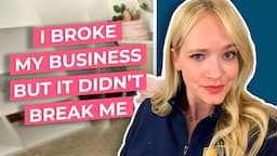 I Broke My Business But It Didn’t Break Me | Unfiltered