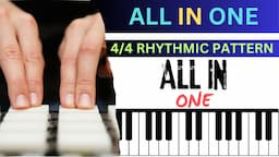 4/4 rhythmic pattern on piano | Piano tutorial hindi