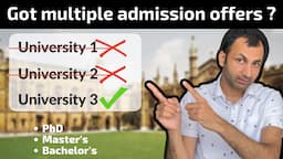 How to pick THE BEST out of MULTIPLE ADMISSION OFFERS