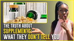 What Supplement Companies Don't Tell You