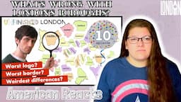 What's wrong with London's boroughs? l American Reacts