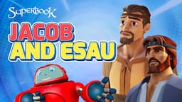 Superbook - Jacob And Esau - Season 1 Episode 3 - Full Episode (Official HD Version)