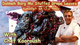 Dolmeh Barg Mo I Iranian Stuffed Grape Leaves I دلمه برگ مو I The Cooking Show