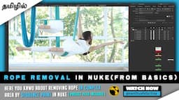 Complete guide to Rope removal in Nuke with Easy Steps #CGKalvi