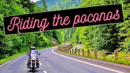 Riding the Poconos! Pennsylvania's best kept secret for motorcycles!