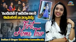 Saregamapa Shrutika Samudhrala First Ever New Home Tour | Tik talks with Taruna | NTVENT