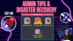 Level Up Your XCP-ng & XO Knowledge: Tips for System Management & Recovering Hosts From Failure