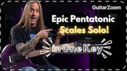 Mastery of the Fretboard: Soloing with Multiple Pentatonic Scales in One Key