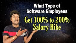 How Can I get  100% Hike in Salary when changing The Company