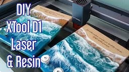 Making Beautiful Home Decor With The MakeBlock xTool D1 Laser & Epoxy Resin Ocean Pour