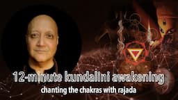 12-Minute Kundalini Awakening Meditation with Rajada. Try it now!