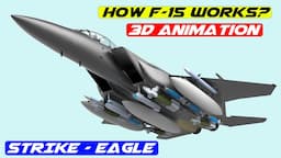 Inside the F-15 - How F-15 Works? 3D Animation