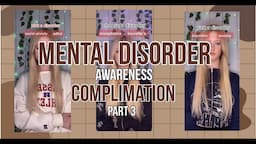 MENTAL HEALTH AWARENESS | povslibby pov complimination PT3