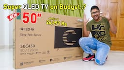 Super QLED TV under 30K..? 😱 50" 4K Toshiba TV with Dolby Vision & ATMOS Unboxing