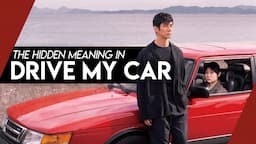 Drive My Car: What is Intertextuality | Video Essay