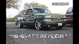 HOW MUCH IS IT TO DROP A SILVERADO? / 5/10 DROP 2001 SILVERADO | DAGMLOWLIFE